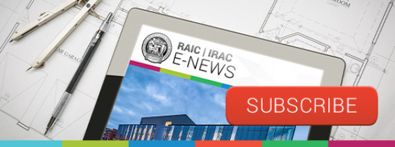 Photographic image of a iPad on top of architectural plans with a compass and mechanical pencil on the left side. The screen of the iPad is displaying the Royal Architectural Institute of Canada's logo along with black text "RAIC | IRAC - E-News" on a white background. A curved rectangle in the colour orange with the text "Subscribe" located near the bottom right superimposed over the photographic image. Colour HEX codes in this order from left to right, #B62467, #61B532, #2FB45F, #008DCD, #54C4D6, #F04E37 . 