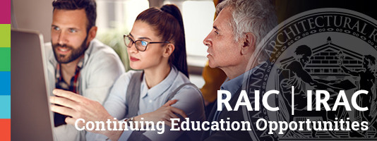 RAIC Continuing Education Opportunities