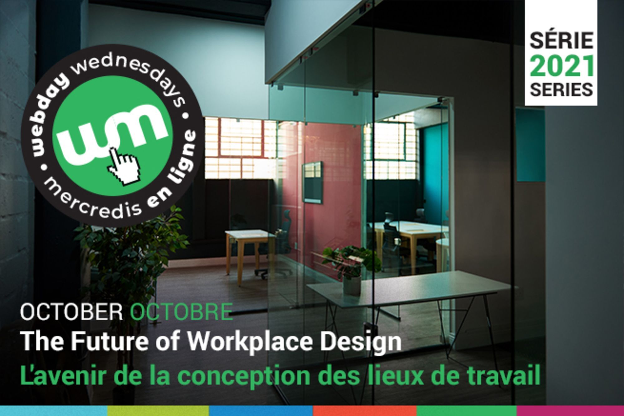 October 2021 Webinar Series - The Future of Workplace Design Poster 