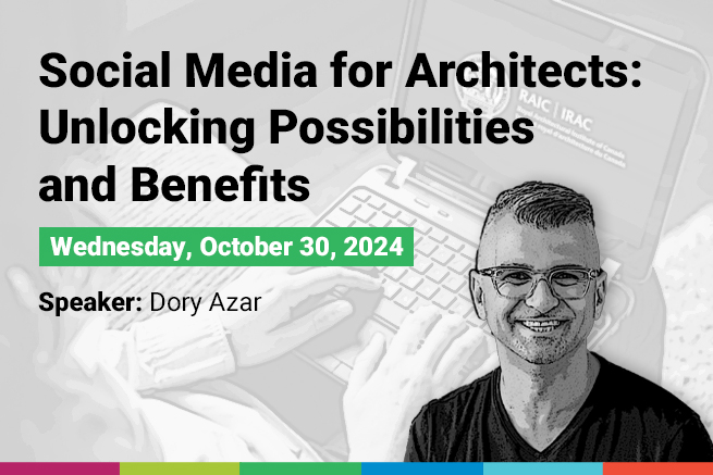 Social Media for Architects: Unlocking Possibilites and Benefits with Dory Azar Graphic