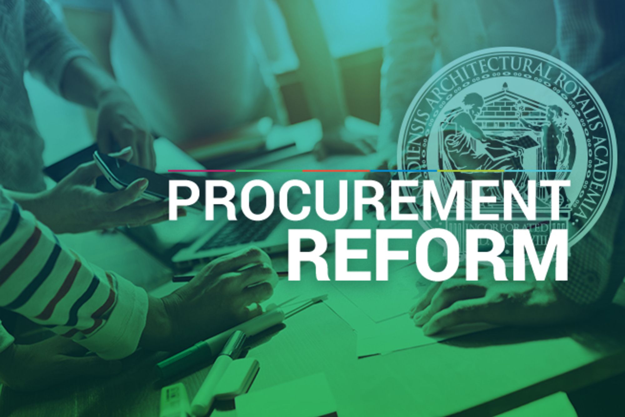 Procurement Reform  Royal Architectural Institute of Canada