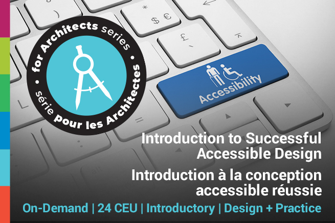 For Architects Series - Introduction to Successful Accessible Design Poster